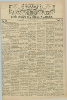 Gazeta Polska w Chicago : pismo ludowe dla Polonii w Ameryce. R.25, No. 29 (22 lipca 1897)
