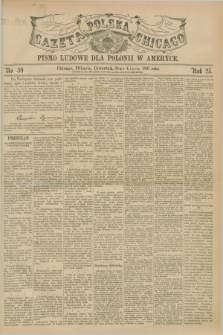 Gazeta Polska w Chicago : pismo ludowe dla Polonii w Ameryce. R.25, No. 30 (29 lipca 1897)