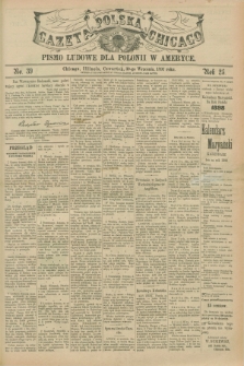 Gazeta Polska w Chicago : pismo ludowe dla Polonii w Ameryce. R.25, No. 39 (30 września 1897)