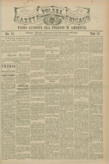 Gazeta Polska w Chicago : pismo ludowe dla Polonii w Ameryce. R.25, No. 42 (21 października 1897)