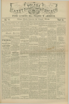 Gazeta Polska w Chicago : pismo ludowe dla Polonii w Ameryce. R.25, No. 44 (4 listopada 1897)