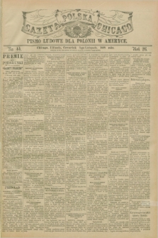 Gazeta Polska w Chicago : pismo ludowe dla Polonii w Ameryce. R.26, No. 44 (3 listopada 1898)