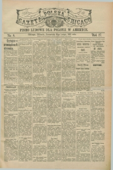 Gazeta Polska w Chicago : pismo ludowe dla Polonii w Ameryce. R.27, No. 8 (23 lutego 1899)