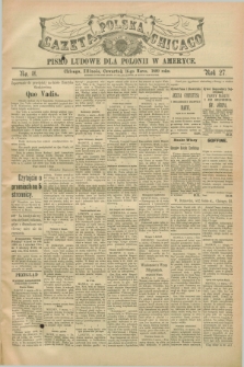 Gazeta Polska w Chicago : pismo ludowe dla Polonii w Ameryce. R.27, No. 11 (16 marca 1899)