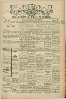Gazeta Polska w Chicago : pismo ludowe dla Polonii w Ameryce. R.27, No. 18 (4 maja 1899)