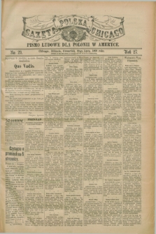 Gazeta Polska w Chicago : pismo ludowe dla Polonii w Ameryce. R.27, No. 29 (20 lipca 1899)