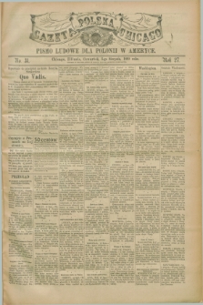 Gazeta Polska w Chicago : pismo ludowe dla Polonii w Ameryce. R.27, No. 31 (3 sierpnia 1899)