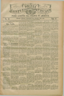 Gazeta Polska w Chicago : pismo ludowe dla Polonii w Ameryce. R.27, No. 32 (10 sierpnia 1899)