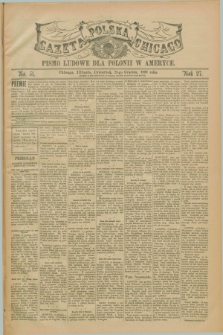 Gazeta Polska w Chicago : pismo ludowe dla Polonii w Ameryce. R.27, No. 51 (21 grudnia 1899)