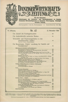 Danziger Wirtschaftszeitung. Jg.14, Nr. 47 (23 November 1934)