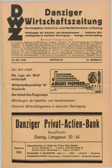 Danziger Wirtschaftszeitung. Jg.16, Nr. 28 (10 Juli 1936)