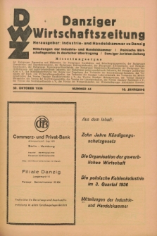 Danziger Wirtschaftszeitung. Jg.16, Nr. 44 (30 Oktober 1936)