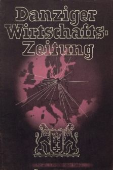 Danziger Wirtschaftszeitung. Jg.20, Nr. 21 (1 November 1940) + dod.