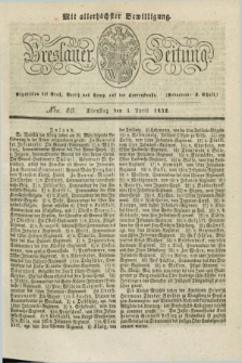 Breslauer Zeitung : mit allerhöchster Bewilligung. 1832, Nro. 80 (3 April) + dod.