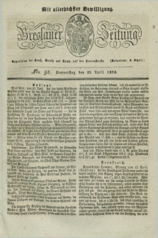 Breslauer Zeitung : mit allerhöchster Bewilligung. 1832, Nro. 98 (26 April) + dod.