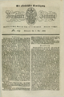 Breslauer Zeitung : mit allerhöchster Bewilligung. 1832, Nro. 109 (9 Mai) + dod.