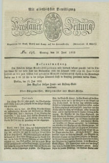 Breslauer Zeitung : mit allerhöchster Bewilligung. 1832, Nro. 140 (18 Juni) + dod.