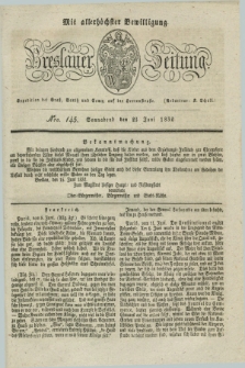 Breslauer Zeitung : mit allerhöchster Bewilligung. 1832, Nro. 145 (23 Juni) + dod.