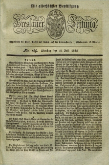 Breslauer Zeitung : mit allerhöchster Bewilligung. 1832, Nro. 159 (10 Juli) + dod.