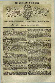 Breslauer Zeitung : mit allerhöchster Bewilligung. 1832, Nro. 165 (17 Juli) + dod.