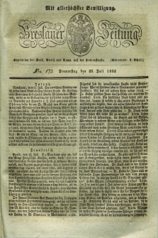 Breslauer Zeitung : mit allerhöchster Bewilligung. 1832, Nro. 173 (26 Juli) + dod.