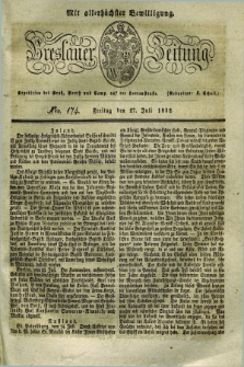 Breslauer Zeitung : mit allerhöchster Bewilligung. 1832, Nro. 174 (27 Juli) + dod.