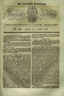 Breslauer Zeitung : mit allerhöchster Bewilligung. 1832, Nro. 192 (17 August) + dod.
