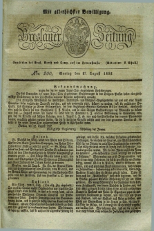Breslauer Zeitung : mit allerhöchster Bewilligung. 1832, Nro. 200 (27 August) + dod.
