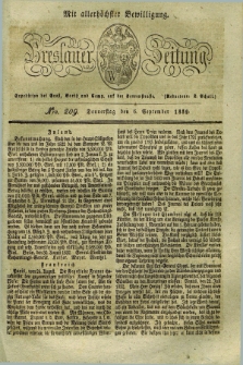 Breslauer Zeitung : mit allerhöchster Bewilligung. 1832, Nro. 209 (6 September) + dod.