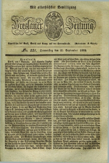 Breslauer Zeitung : mit allerhöchster Bewilligung. 1832, Nro. 221 (20 September) + dod.