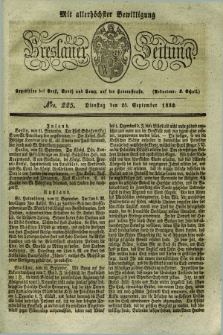 Breslauer Zeitung : mit allerhöchster Bewilligung. 1832, Nro. 225 (25 September) + dod.