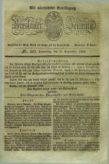 Breslauer Zeitung : mit allerhöchster Bewilligung. 1832, Nro. 227 (27 September) + dod.