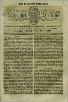 Breslauer Zeitung : mit allerhöchster Bewilligung. 1832, Nro. 255 (30 Oktober) + dod.