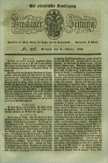 Breslauer Zeitung : mit allerhöchster Bewilligung. 1832, Nro. 256 (31 Oktober) + dod.