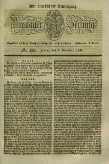 Breslauer Zeitung : mit allerhöchster Bewilligung. 1832, Nro. 258 (2 November) + dod.