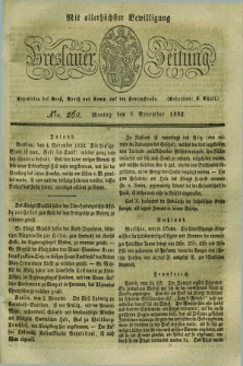 Breslauer Zeitung : mit allerhöchster Bewilligung. 1832, Nro. 260 (5 November) + dod.