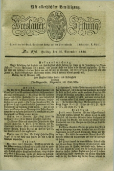 Breslauer Zeitung : mit allerhöchster Bewilligung. 1832, Nro. 270 (16 November) + dod.