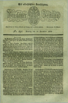 Breslauer Zeitung : mit allerhöchster Bewilligung. 1832, Nro. 290 (10 December) + dod.