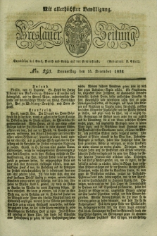Breslauer Zeitung : mit allerhöchster Bewilligung. 1832, Nro. 293 (13 December) + dod.