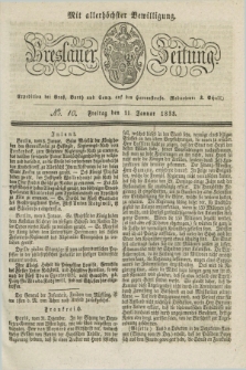 Breslauer Zeitung : mit allerhöchster Bewilligung. 1833, No. 10 (11 Januar) + dod.