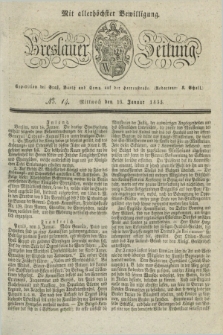 Breslauer Zeitung : mit allerhöchster Bewilligung. 1833, No. 14 (16 Januar) + dod.
