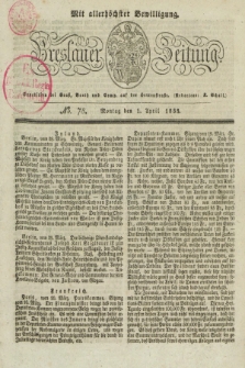 Breslauer Zeitung : mit allerhöchster Bewilligung. 1833, No. 78 (1 April) + dod.