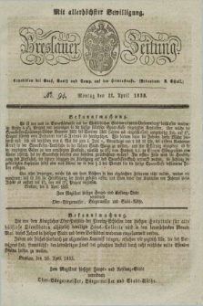 Breslauer Zeitung : mit allerhöchster Bewilligung. 1833, No. 94 (22 April) + dod.