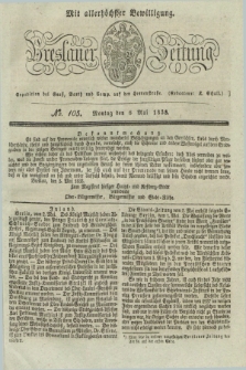 Breslauer Zeitung : mit allerhöchster Bewilligung. 1833, No. 105 (6 Mai) + dod.