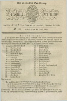 Breslauer Zeitung : mit allerhöchster Bewilligung. 1833, No. 135 (12 Juni) + dod.
