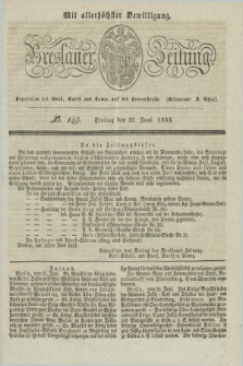 Breslauer Zeitung : mit allerhöchster Bewilligung. 1833, No. 149 (28 Juni) + dod.