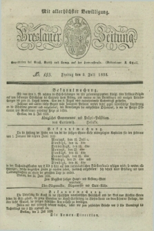 Breslauer Zeitung : mit allerhöchster Bewilligung. 1833, No. 155 (5 Juli) + dod.
