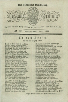 Breslauer Zeitung : mit allerhöchster Bewilligung. 1833, No. 180 (3 August) + dod.