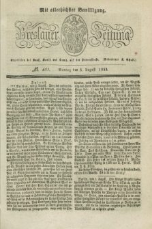 Breslauer Zeitung : mit allerhöchster Bewilligung. 1833, No. 181 (5 August) + dod.