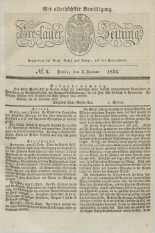 Breslauer Zeitung : mit allerhöchster Bewilligung. 1834, №. 2 (3 Januar) + dod.